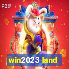 win2023 land